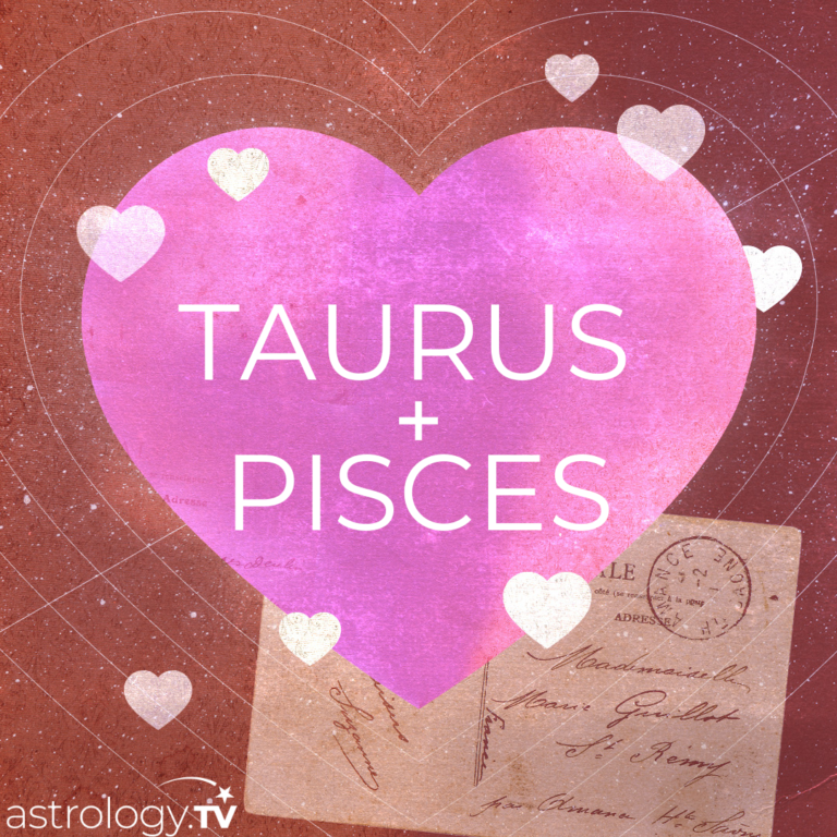 Taurus and Pisces Compatibility astrology.TV